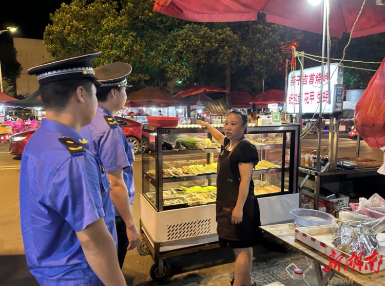 优化营商环境 | 会同城管助力“夜经济”持续升温