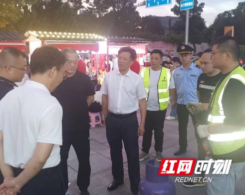 湖南湘江新区：联合执法守好城市“烟火气”